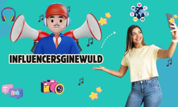 Influencersginewuld